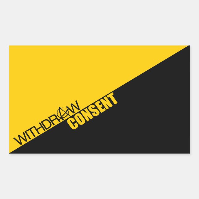 Withdraw Consent (Anarcho-Capitalism) Sticker (Front)