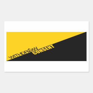 Withdraw Consent (Anarcho-Capitalism) Sticker