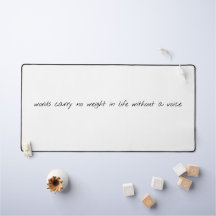 Without A Voice Desk Mat