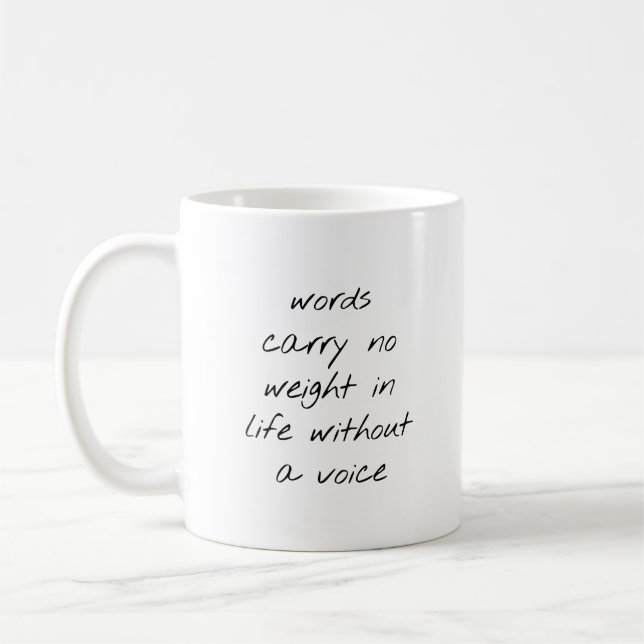 Without A Voice Mug (Left)