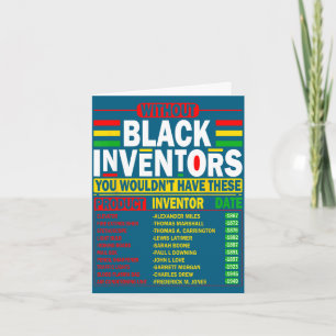Without black inventors wouldn't have these card