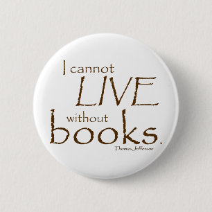 Without Books 2 Inch Round Button