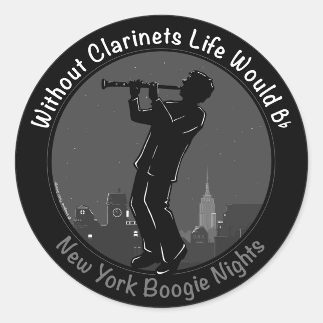 Without Clarinets Life Would B-Flat Classic Round Sticker (Front)