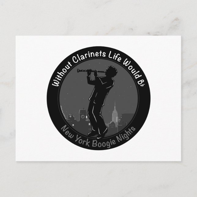 Without Clarinets Life Would B-Flat Postcard (Front)