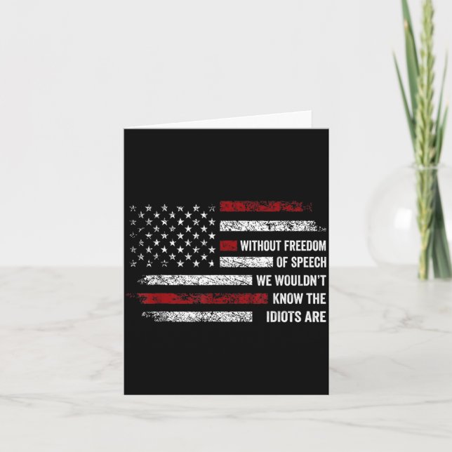 Without dom of Speech Would Not Know AAAmerican Card (Front)