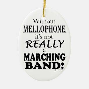 Without Mellophone - Marching Band Ceramic Ornament