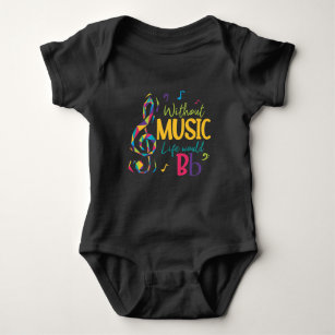Without Music Life Would B Flat Clef Musical Notes Baby Bodysuit