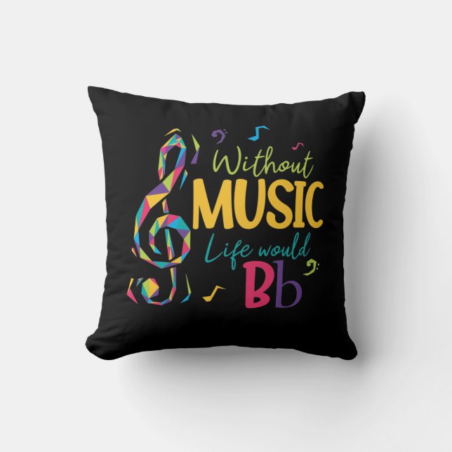 Without Music Life Would B Flat Clef Musical Notes Throw Pillow (Front)