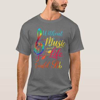 Without Music Life Would B Flat II Funny Music boy T-Shirt