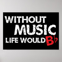 Without Music, Life would b flat!