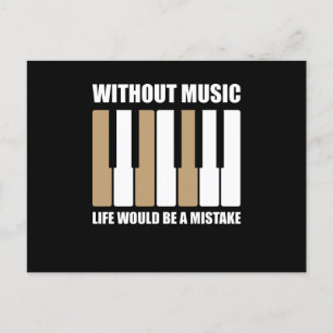 Without Music Life Would Be A Mistake Postcard