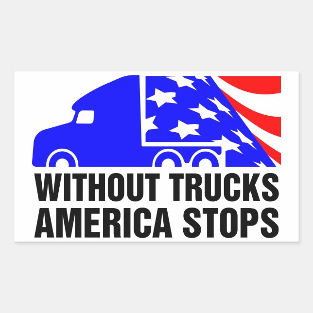 Without Trucks America Stops Semi Truck US Flag Sticker (Front)