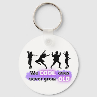 Witty Fun Slogan Keychain