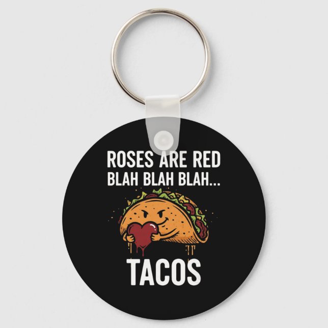Witty Taco Poem Design Present For Valentine Fans  Keychain (Front)