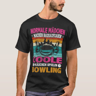Witziger Bowling Spruch für Mädchen die Bowlerin T-Shirt