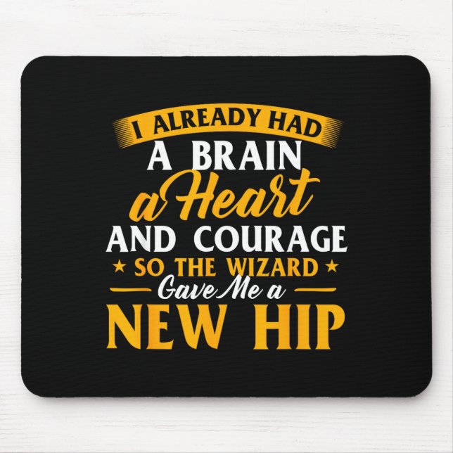 Wizard gave a new hip - hip replacement surgery mouse pad (Front)