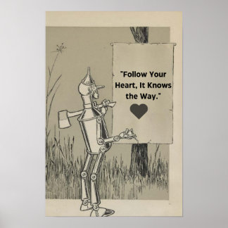 Wizard Of Oz Tin Man Motivational Quote Poster