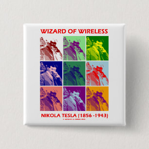 Wizard Of Wireless (Nikola Tesla Nine Pictures) 2 Inch Square Button