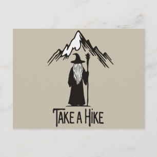 Wizard Take a Hike Postcard
