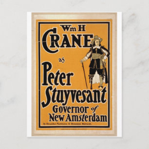 WmH Crane as Peter Stuyvesant Governor of New Amst Postcard