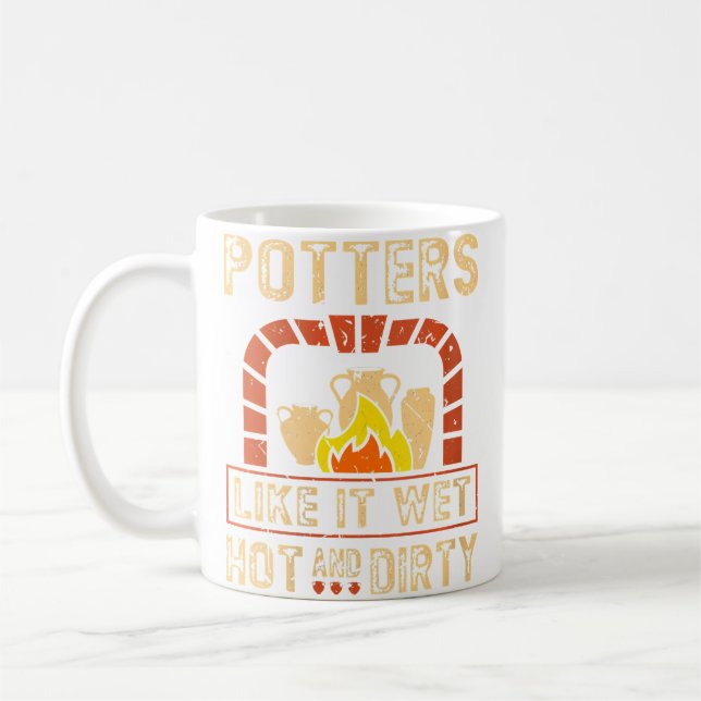 Wo Pottery Kiln Funny Ceramic Artist Potters Quote Coffee Mug (Left)