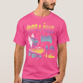 Wo Rolling Into 12 Backprint Roller Skating Birthd T-Shirt