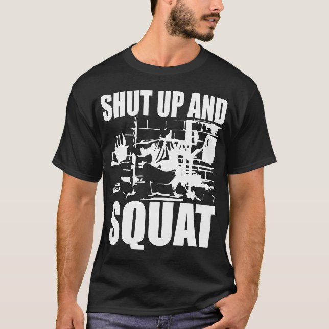 WOD - Shut Up And Squat T-Shirt (Front)
