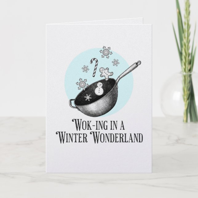 Wok Walking in a Winter Wonderland punny card (Front)