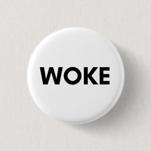 woke 1 inch round button