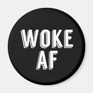 Woke AF Black Magnet