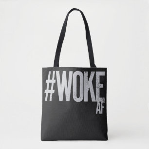 WOKE AF Distressed Hashtag Type Justice Tote Bag