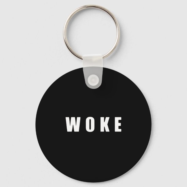 "WOKE" (DARK) Button Keychain (Front)