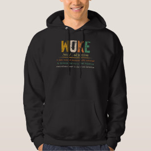 Woke Funny Definition Funny Quote Hoodie
