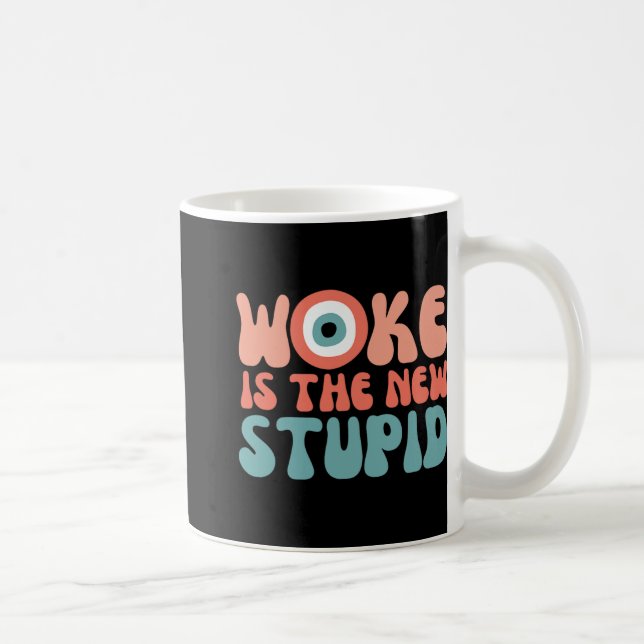 Woke Is The New Stud Funny Anti Woke Conservative  Coffee Mug (Right)