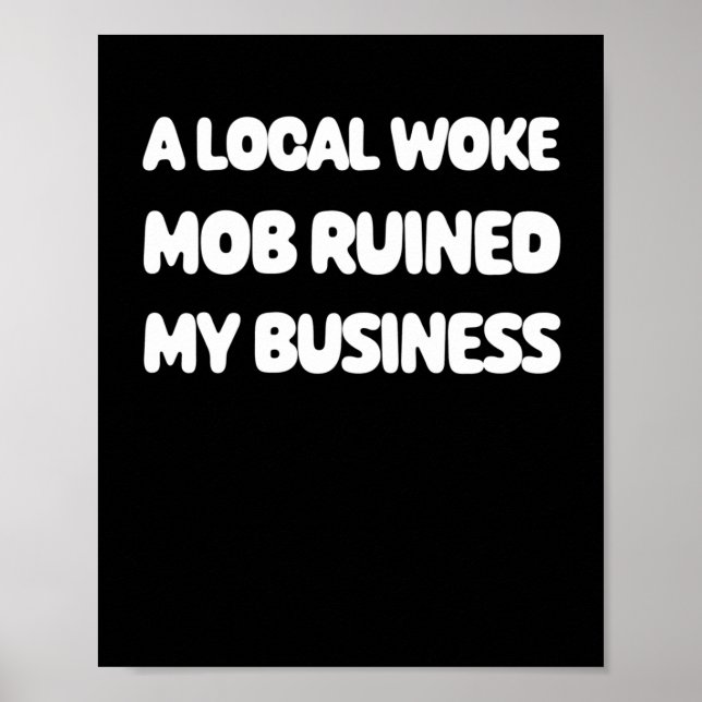 Woke Mob Sticker  Poster (Front)