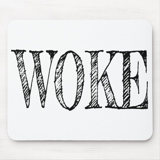 WOKE MOUSE PAD (Front)