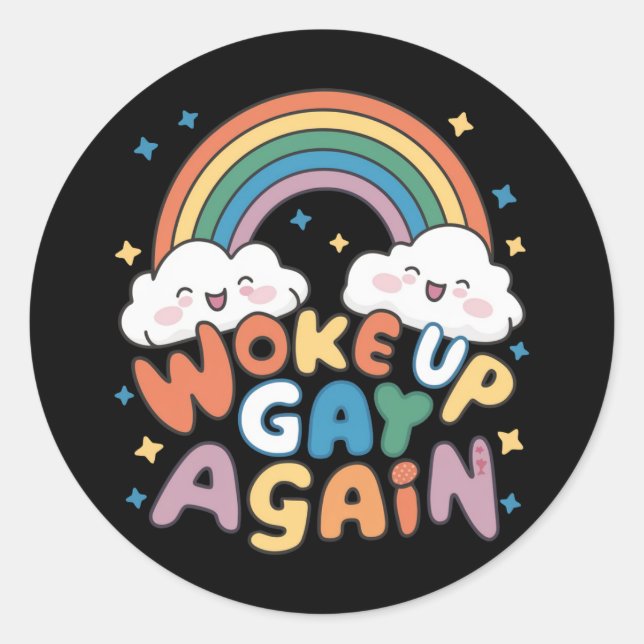 Woke Up Gay Again LGBT Pride Month Groovy  Classic Round Sticker (Front)