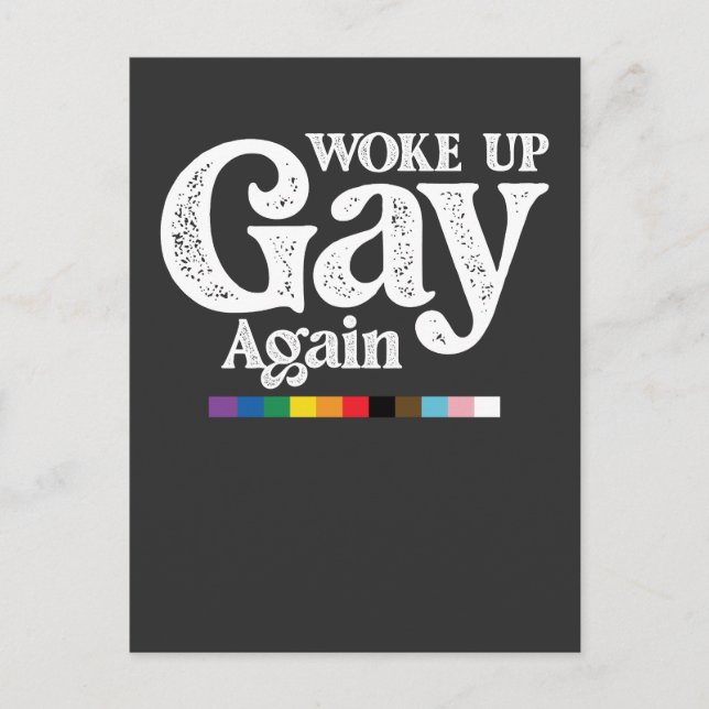 Woke Up Gay Again Support LGBT Pride Invitation Postcard (Front)