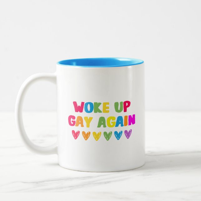 Woke Up Gay Again Two-Tone Coffee Mug (Left)