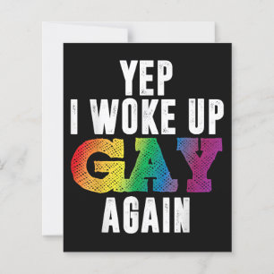Woke Up Gay - Pride Rainbow Queer Gay CSD Party LG