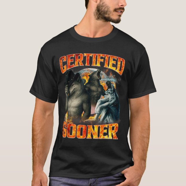 Wolf Certified Gooner Funny Bootleg Meme Dad Papa  T-Shirt (Front)