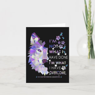 Wolf Im What I Have Overcome Suicide Prevention Aw Card