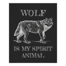 Wolf Is My Spirit Animal Funny Quote