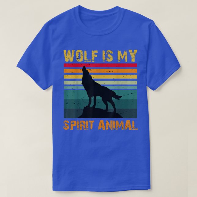wolf is My Spirit Animal, wolfs Lovers  T-Shirt (Design Front)