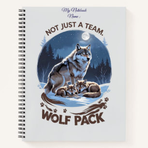 Wolf Pack – Not Just a Team, A Family Under the Mo Notebook