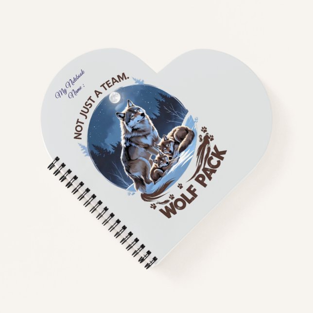 Wolf Pack – Not Just a Team, A Family Under the Mo Notebook (Front)