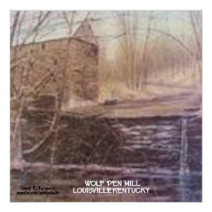 WOLF PEN MILL POSTER