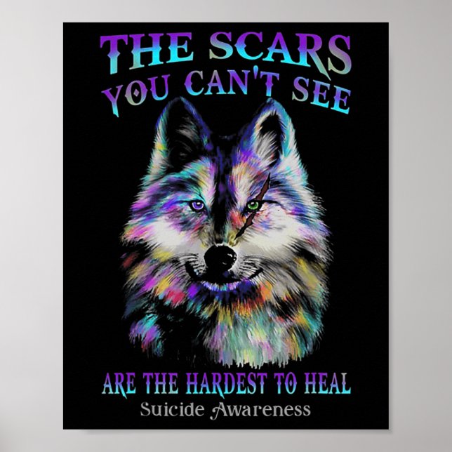 Wolf The Scars You Cannot See Are The Hardest To H Poster (Front)