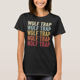 Wolf Trap Virginia Wolf Trap VA Retro Vintage Text T-Shirt