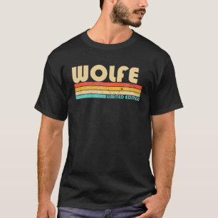 WOLFE Surname Funny Retro Vintage 80S 90S Birthday T-Shirt